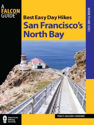 cover image of Best Easy Day Hikes San Francisco's North Bay